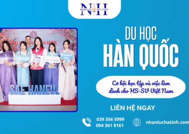 Du học Hàn Quốc: Cơ hội học tập và việc làm dành cho HS-SV Việt Nam